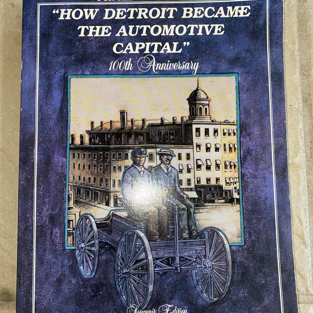 How Detroit Became the Automotive Capital 100th Anniversary Book